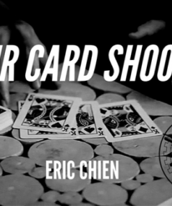 Eric Chien – The Vault – Four Card Shoot ( Instant Download )