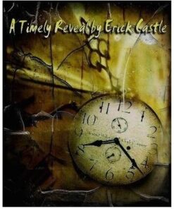 Erick Castle - A Timely Reveal ( Instant Download )