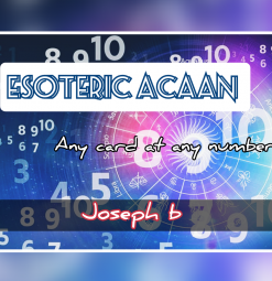 ESOTERIC ACAAN by Joseph B. ( Instant Download )