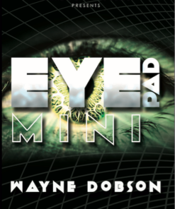 Wayne Dobson – EyePad Mini ( Instant Download )