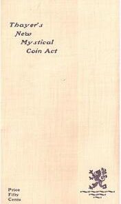 F. G. Thayer - Thayer's New Mystical Coin Act ( Instant Download )