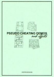 Pseudo Cheating Demos and Effects by Justin Higham ( Instant Download )