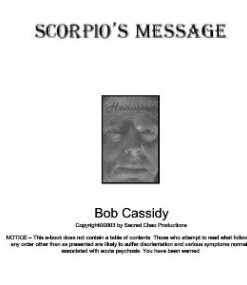 Scorpio’s Message by Bob Cassidy ( Instant Download )