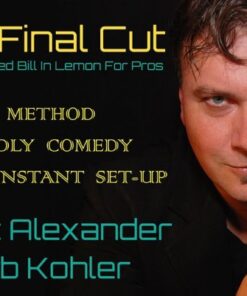 Scott Alexander & Bob Kohler – The Final Cut ( Instant Download )