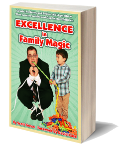Excellence in Family Magic by Scott Green ( Instant Download )