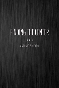 finding20the20center20by20antonio20zuccaro