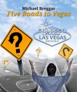 Five Roads to Vegas By Michael Breggar ( Instant Download )