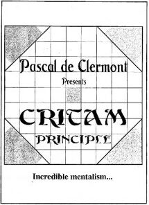 CRITAM Principle by Pascal de Clermont ( Instant Download )