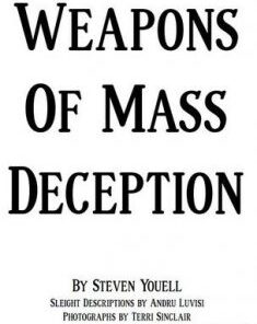 Weapons of Mass Deception by Steven Youell ( Instant Download )