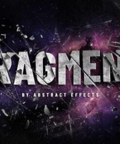 Abstract Effects – Fragment ( Instant Download )