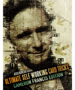 Cameron Francis – Ultimate Self Working Card Tricks ( Instant Download )