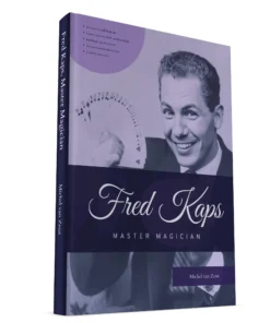 Fred Kaps, Master Magician by Michel van Zeist ( Instant Download )