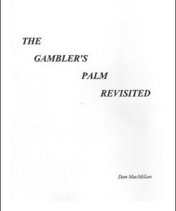 The Gambler's Palm Revisited by Daniel MacMillan ( Instant Download )
