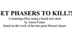 Set Phasers To Kill by Aaron Fisher ( Instant Download )