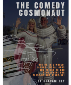 Graham Hey – The Comedy Cosmonaut (official PDF) ( Instant Download )