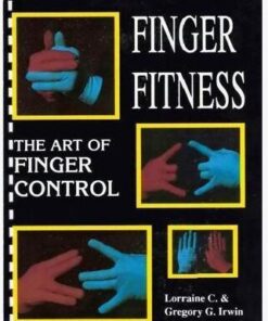 Greg Irwin - The Art of Finger Control ( Instant Download )