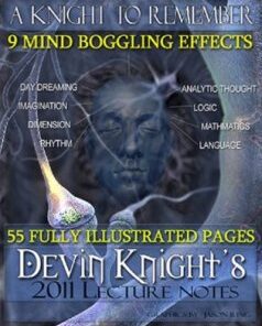 A Knight to Remember Lecture 2011 by Devin Knight ( Instant Download )
