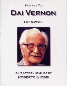 Homage to Dai Vernon Life and Work by Roberto Giobbi ( Instant Download )