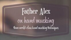 On Hand Mucking by Father Alex. ( Instant Download )