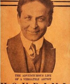 Harry Houdini - The Adventurous Life of a Versatile Artist ( Instant Download )