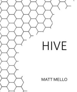 Matt Mello – HIVE (official pdf) ( Instant Download )
