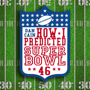 how20i20predicted20super20bowl204620by20dan20cain20instant20download