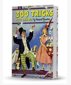 Howard Thurston - 300 Tricks You Can Do ( Instant Download )