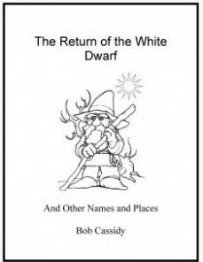 The Return of the White Dwarf by Bob Cassidy ( Instant Download )