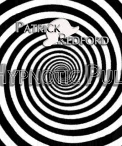 Patrick G. Redford – Hypnotic Pull ( Instant Download )