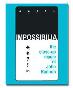 John Bannon – Impossibilia ( Instant Download )