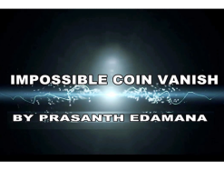 Impossible Coin Vanish by Prasanth Edamana video DOWNLOAD ( Instant Download )