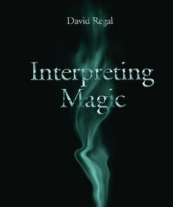 David Regal – Interpreting Magic ( Instant Download )