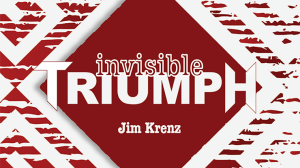 invisible20triumph20by20jim20krenz