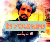 Joseph B. – IN YOUR MIND (+PDF) ( Instant Download )