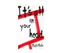 It's All In Your Head by Matt Mello ( Instant Download )