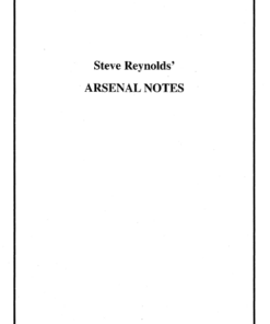 Arsenal Notes by Steve Reynolds. ( Instant Download )