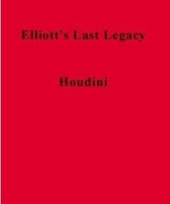 James William Elliott - Elliott's Last Legacy ( Instant Download )
