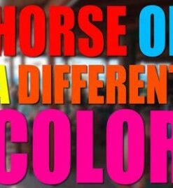 Horse of a Different Color by Dave Johnson ( Instant Download )