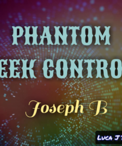 Joseph B. – PHANTOM PEEK CONTROL ( Instant Download )