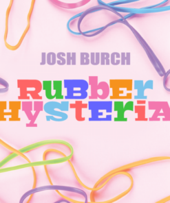 Josh Burch – Rubber Hysteria ( Instant Download )