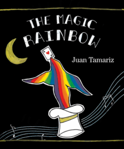 Juan Tamariz – Magic Rainbow ( Instant Download )