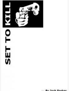 Set to Kill by Jack Parker (Instant Download)