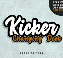 Kicker Changing Deck by Jordan Victoria. ( Instant Download )