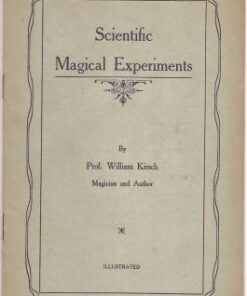 Scientific Magical Experiments by Professor William Kirsch ( Instant Download )