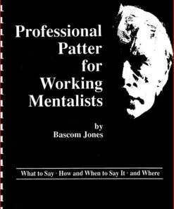 Professional Patter for Working Mentalists by Bascom Jones ( Instant Download )