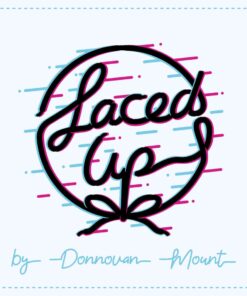 Donnovan Mount – Laced Up ( Instant Download )