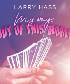 Larry Hass – My Way Out Of This World ( Instant Download )