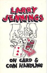 Larry Jennings - On Card And Coin Handling ( Instant Download )
