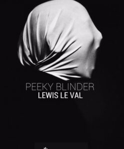 Lewis Le Val – Peeky Blinder ( Instant Download )
