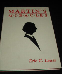 Martin’s Miracles by Eric C. Lewis ( Instant Download )